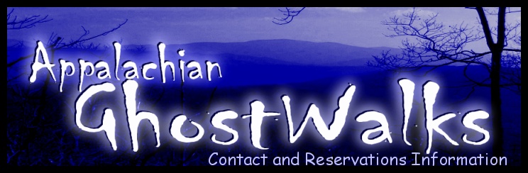 Appalachian Ghost Tours and Ghost Walks
