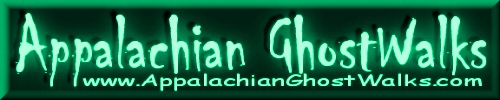 Appalachian GhostWalks and Ghost Tours
