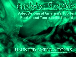 Top Ten Ghost Tours in the United States - Appalachian GhostWalks