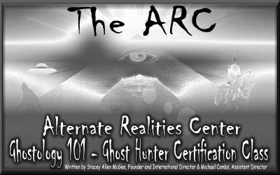 The Alternate Realities Center Ghosthunting Classes
